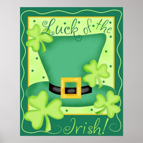 Luck of the Irish St Paricks Day Poster