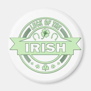 Luck of the Irish St Patrick's day  Magnet