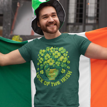 Luck Of The Irish St. Patrick's Day T-shirt by VillageDesign at Zazzle