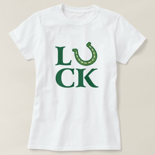 Luck of The Irish Tee Shamrock Lucky Horse Shoe T_Shirt
