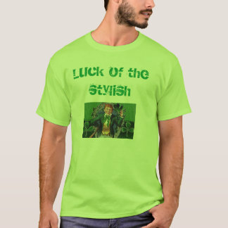 "luck of the stylish" mens tee