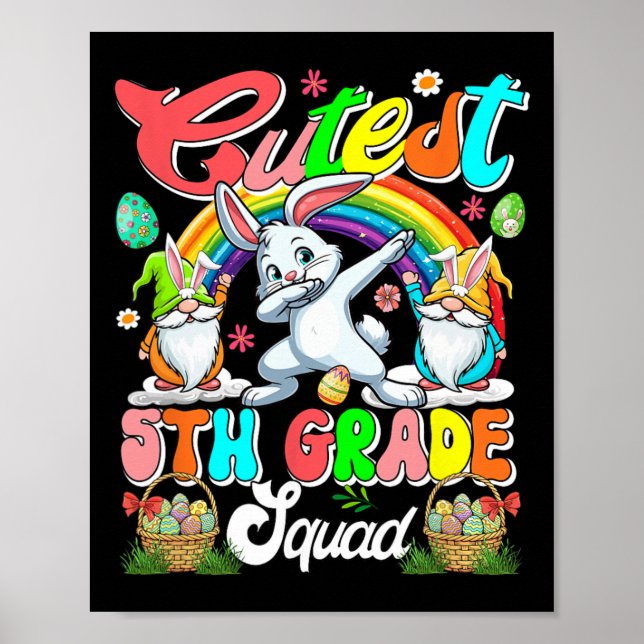 Luckiest 5th Grade Squad Easter Dabbing Gnomes Bun Poster (Front)