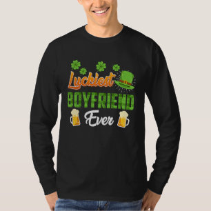 Luckiest Boyfriend Ever St Patrick's Day T-Shirt