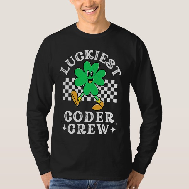 Luckiest Coder Crew Comp Sci Computer Science St P T-Shirt (Front)