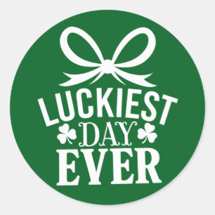 Luckiest Day Ever St Patricks Day Irish Lucky Classic Round Sticker