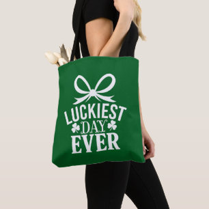 Luckiest Day Ever St Patricks Day Irish Lucky Tote Bag