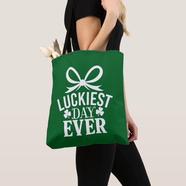 Luckiest Day Ever St Patricks Day Irish Lucky  Tote Bag (Close Up)