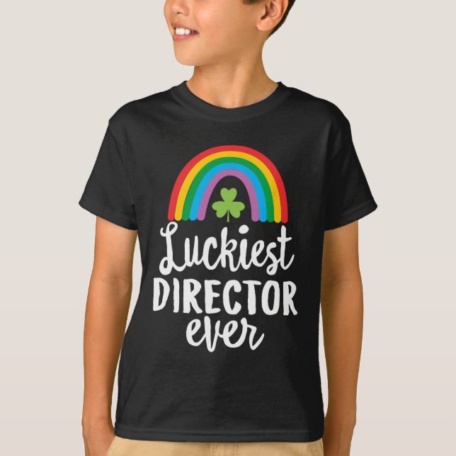 Luckiest Director Ever St Patrick Day Shamrocks  T-Shirt (Front)