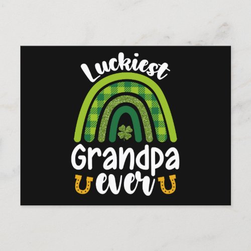 Luckiest Grandpa Ever Family St Patricks Day Postcard