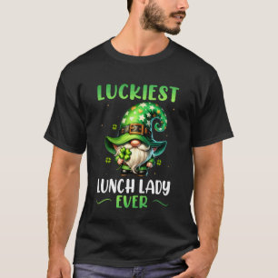 Luckiest Lunch Lady Ever Cafeteria Worker St Patri T-Shirt