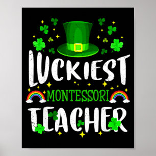 Luckiest montessori teacher st patricks day poster
