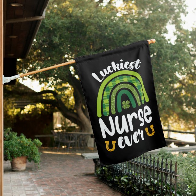 Luckiest Nurse Ever St Patrick's Day House Flag (In SItu)