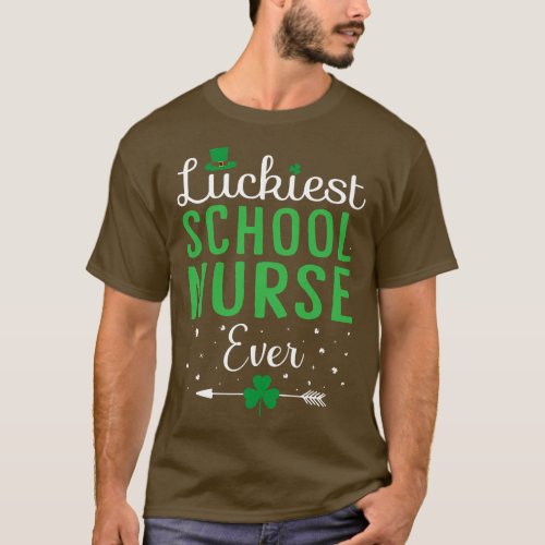 Luckiest School Nurse Ever Happy St Patricks Day M T_Shirt