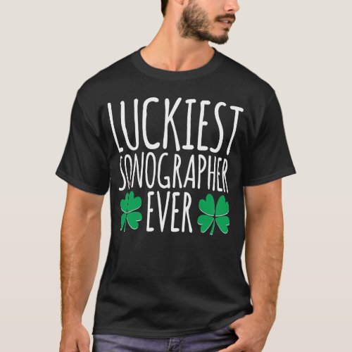 Luckiest Sonographer Ever T_Shirt