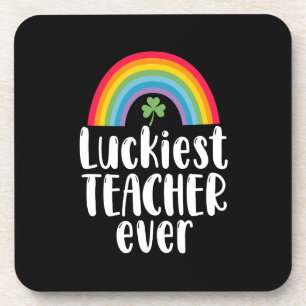 Luckiest Teacher Ever School Gift St Patricks Day  Beverage Coaster