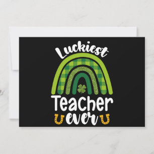 Luckiest Teacher Ever School St Patrick's Day Invitation
