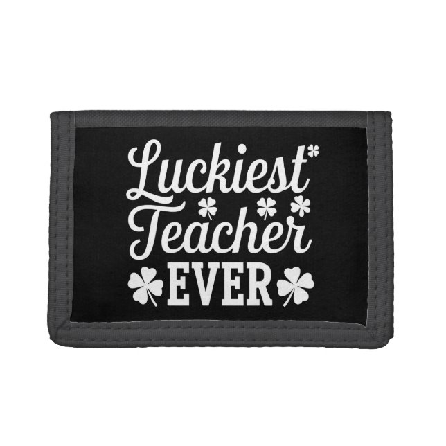 Luckiest Teacher Ever Teaching St Patrick's Day Trifold Wallet (Front)