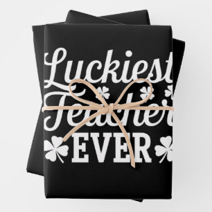 Luckiest Teacher Ever Teaching St Patrick's Day Wrapping Paper Sheets
