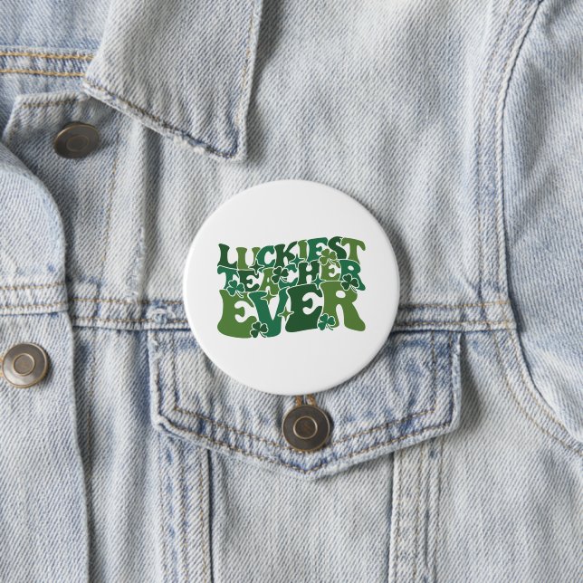 Luckiest Teacher | St. Patrick's Day Button (In Situ)