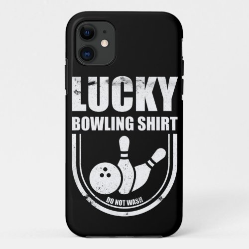 Lucking Bowling Shirt Gift for Bowlers iPhone 11 Case