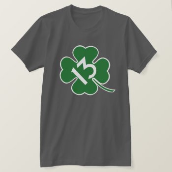 Lucky 13 Shamrock T-shirt by digitalcult at Zazzle