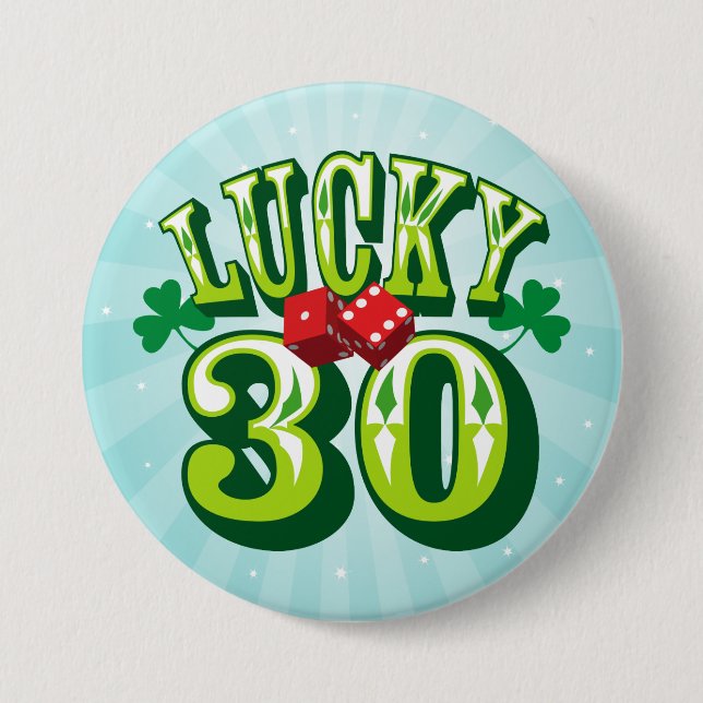 Lucky 30 Button (Front)
