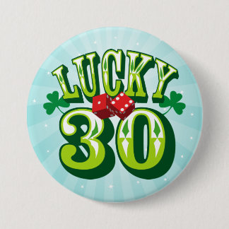 Lucky 30 Button