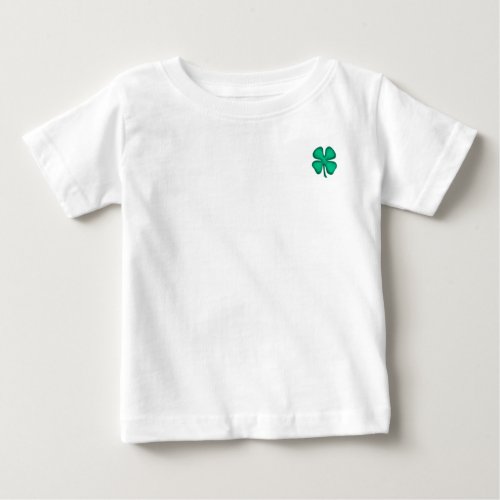 Lucky 4 Leaf Irish Clover baby T_shirt