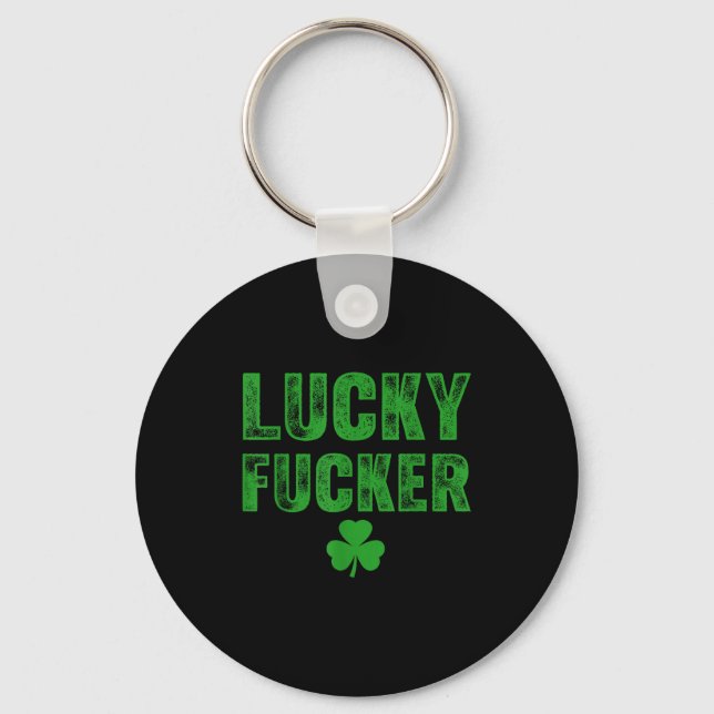 Lucky And Lucky Forer St Patricks Day  Keychain (Front)