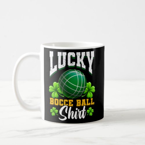 Lucky Bocce Ball Italian Game Bocce Coffee Mug
