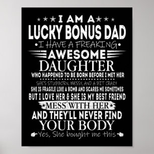 Lucky Bonus Dad Tee From Awesome Daughter Father's Poster