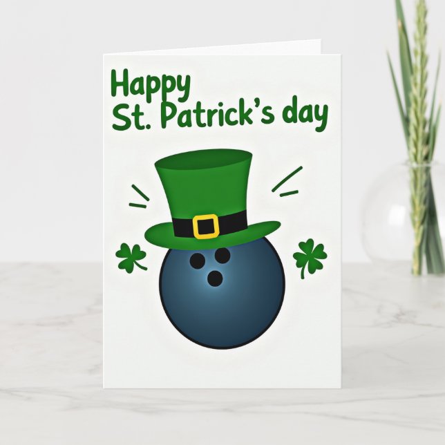 Lucky Bowling Ball St Patricks Card (Front)
