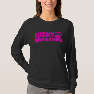 Lucky Bowling Do Not Wash Funny Quote For Bowlers  T-Shirt