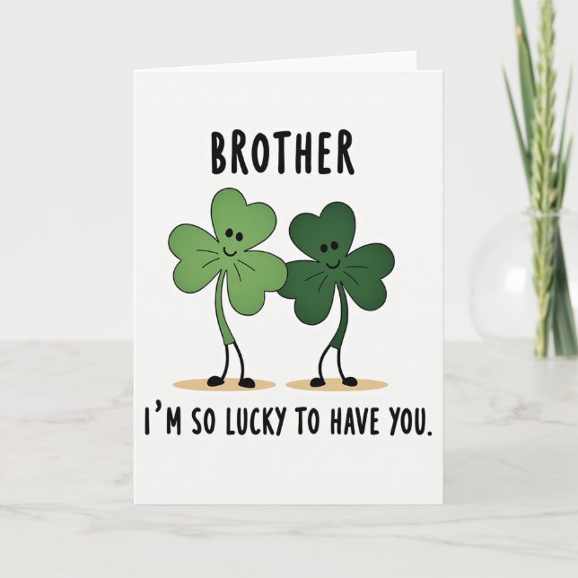 Lucky Brother Shamrock Card (Front)