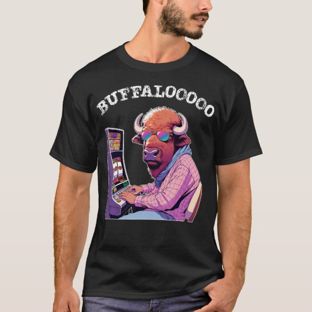 Lucky Buffalo Casino Slot Machine BUFFALOOOOO Gamb T-Shirt (Front)