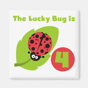 Lucky Bug 4th Birthday T-shirts and Gifts Magnet