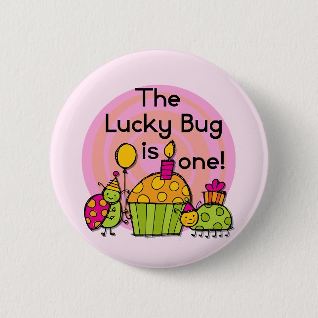 Lucky Bug Cupcake 1st Birthday Tshirts and Gifts Pinback Button (Front)