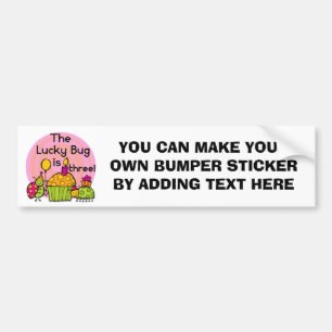 Lucky Bug Cupcake 3rd Birthday Tshirts and Gifts Bumper Sticker
