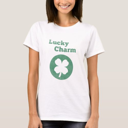 Lucky Charm 4 leaf clover St Patricks Day T_Shirt
