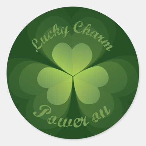 Lucky Charm Power On Classic Round Sticker