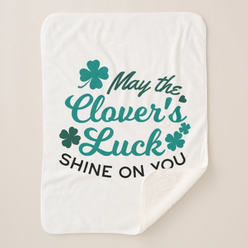 Lucky Clover Charm _ May the Clovers Luck Shine Sherpa Blanket
