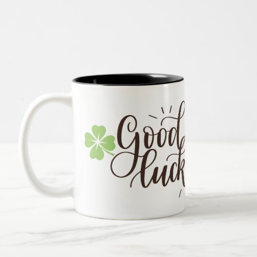 Lucky Clover Leaf Good Morning Two_Tone Coffee Mug