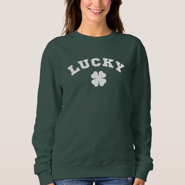 Lucky Clover St. Patricks Day Sweatshirt (Front)