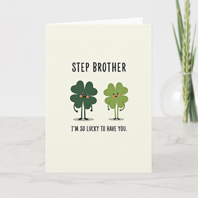 Lucky Clover Stepbrother Card (Front)