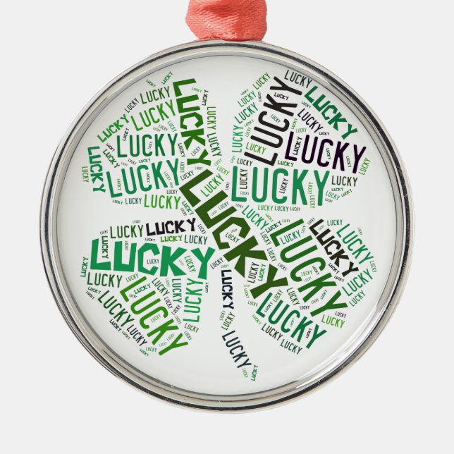 Lucky Clover Word Art Metal Ornament (Front)