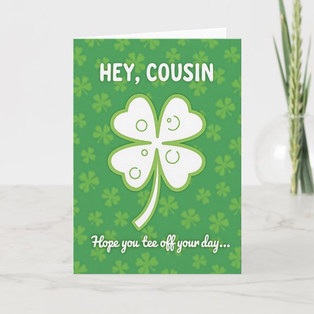 Lucky Cousin Tee Off Day Card (Front)