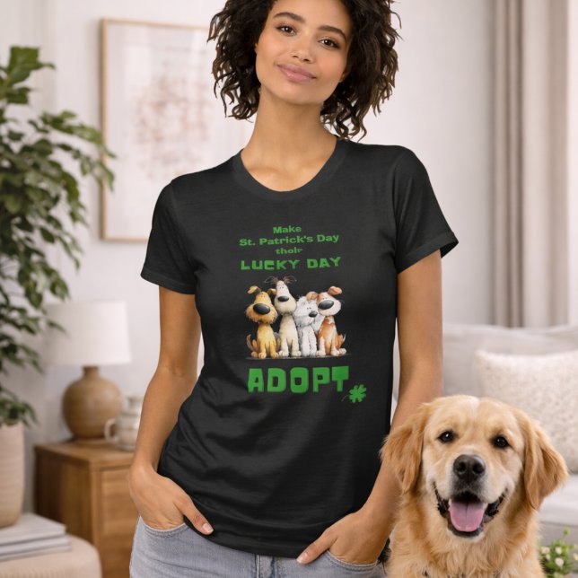 Lucky Day Adopt Rescue Dogs Cute St Patrick’s Day T-Shirt (Creator Uploaded)