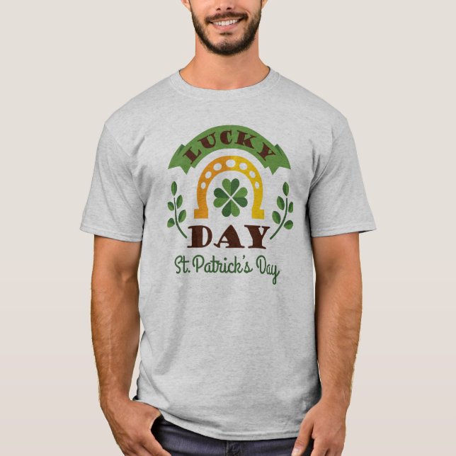 Lucky Day St. Patrick's Day Symbols & Typography T-Shirt (Front)