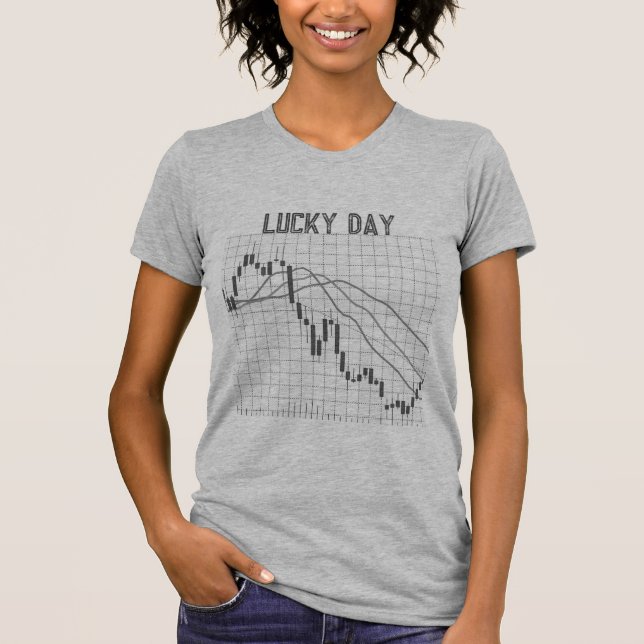 LUCKY DAY  T-Shirt (Front)