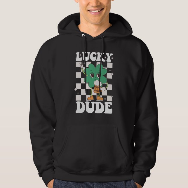 Lucky Dude Shamrock St Patricks Day Irish Groovy Hoodie (Front)